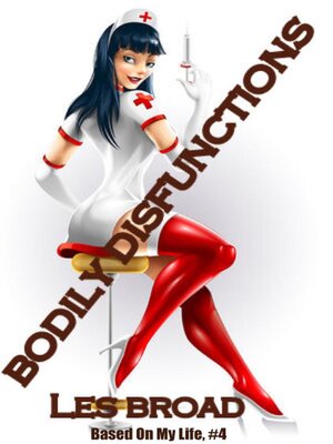 cover image of Bodily Disfunctions